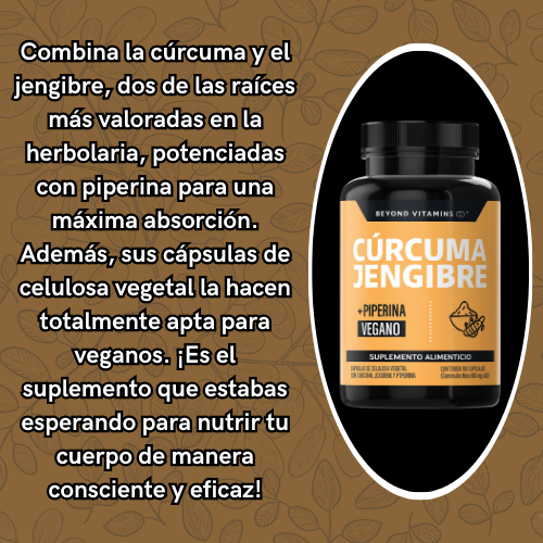 CÚRCUMA Y JENGIBRE - Nutre tu cuerpo