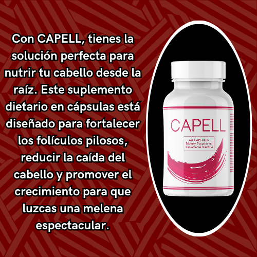 Capell - El regreso de tu cabello
