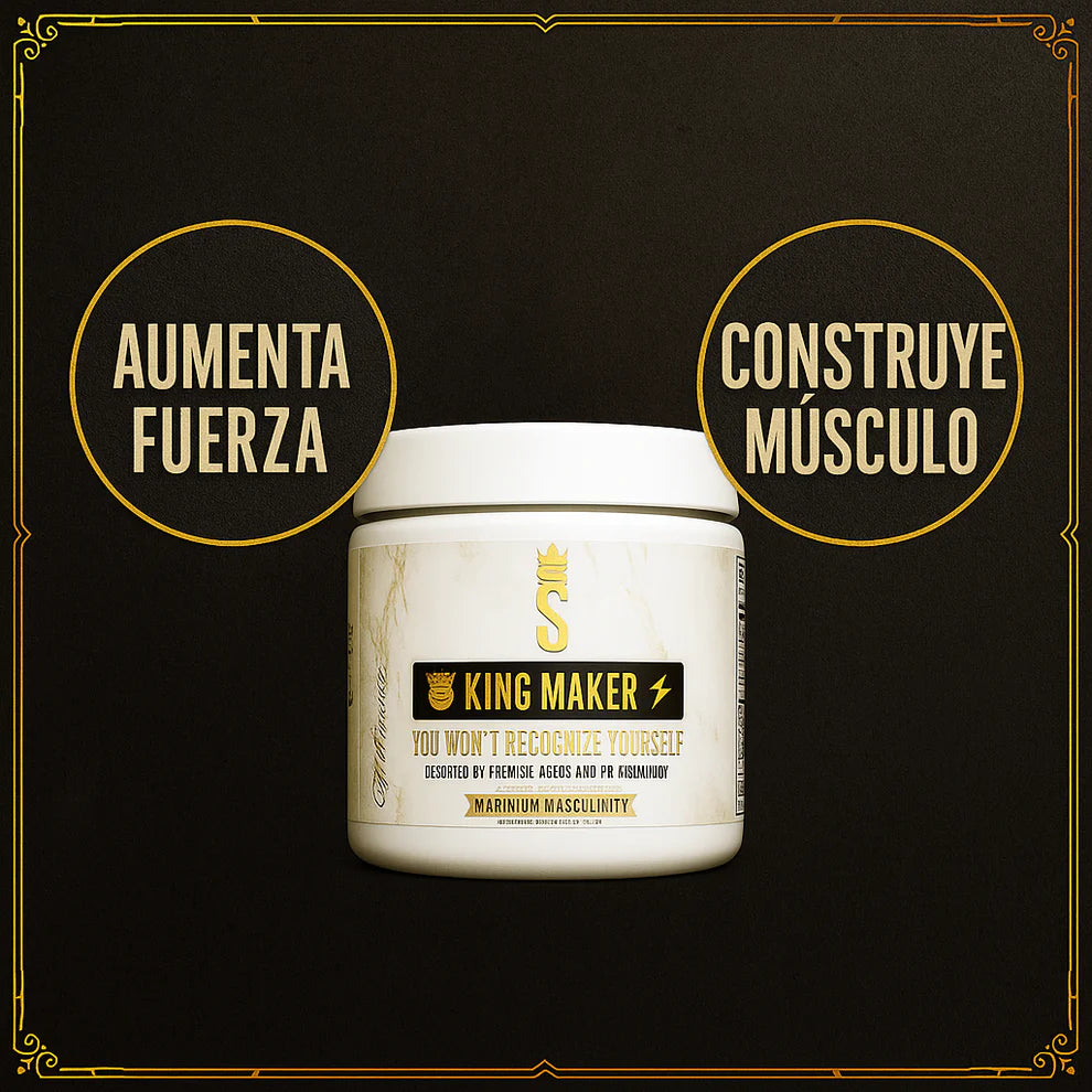 King Maker - Máximo potencial masculino