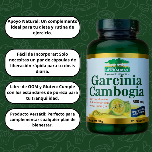 GARCINIA CAMBOGIA - Siente el bienestar que necesitas desde el primer uso